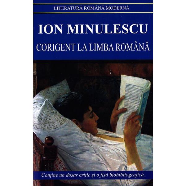Corigent la limba romana ed.2013 - ion minulescu, editura cartex