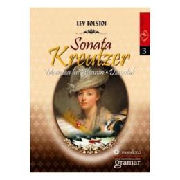 Sonata kreutzer - lev tolstoi, editura gramar