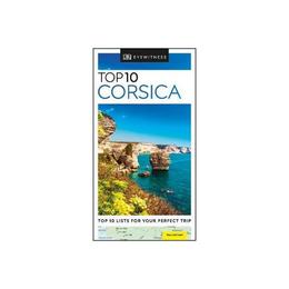Top 10 Corsica - , editura Dk Travel