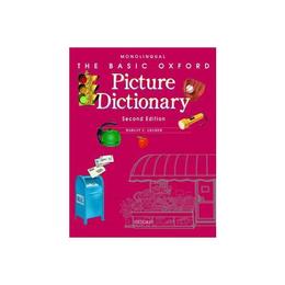 Basic Oxford Picture Dictionary, Second Edition:: Monolingua, editura Oxford Elt