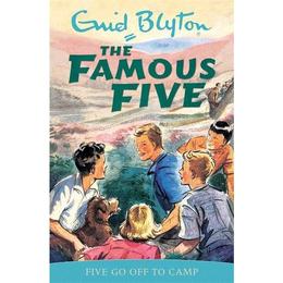 Famous Five: Five Go Off To Camp - Enid Blyton, editura Fourth Estate