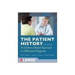 Patient History: Evidence-Based Approach, editura Mcgraw-hill Higher Education
