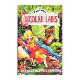 Pagini alese - nicolae labis, editura regis