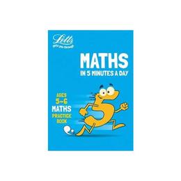Letts Maths in 5 Minutes a Day Age 5-6 - , editura Penguin Group