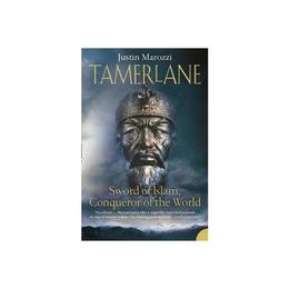 Tamerlane - Justin Marozzi, editura Watkins Publishing