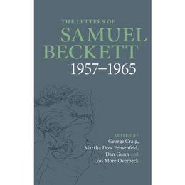 Letters of Samuel Beckett - Samuel Beckett, editura Anova Pavilion