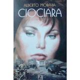 Ciociara - Alberto Moravia, editura Agora