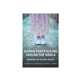 Human Trafficking Around the World, editura Columbia University Press