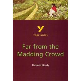 Far from the Madding Crowd: York Notes for GCSE, editura Pearson Longman York Notes