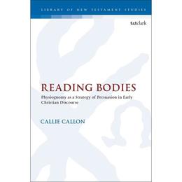 Reading Bodies, editura Bloomsbury Academic T&t Clark