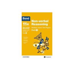 Bond 11+: Non-verbal Reasoning: Multiple-choice Test Papers, editura Oxford Children's Books