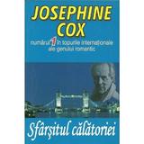 Sfarsitul calatoriei - Josephine Cox, editura Orizonturi