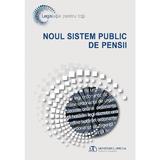 Noul sistem public de pensii, editura Monitorul Oficial