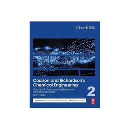 Coulson and Richardson&#039;s Chemical Engineering, editura Elsevier Science &amp; Technology