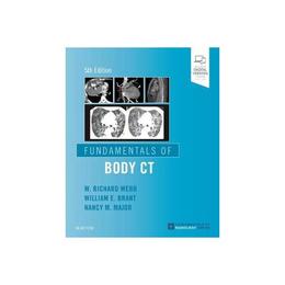 Fundamentals of Body CT, editura Elsevier Health Sciences