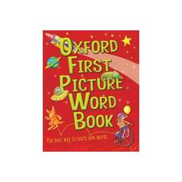 Oxford First Picture Word Book, editura Oxford Children's Books
