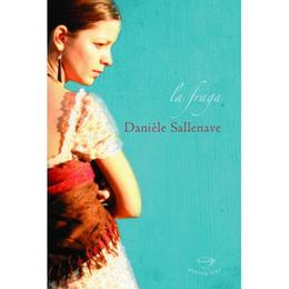 La fraga - daniele sallenave, editura rao