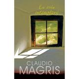 La voia intamplarii - Claudio Magris, editura Rao