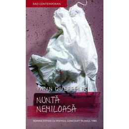 Nunta nemiloasa - yann queffelec, editura rao
