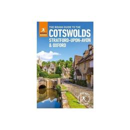 Rough Guide to the Cotswolds, Stratford-upon-Avon and Oxford, editura Rough Guides Trade