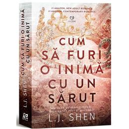 Cum sa furi o inima cu un sarut - l.j. shen, editura epica