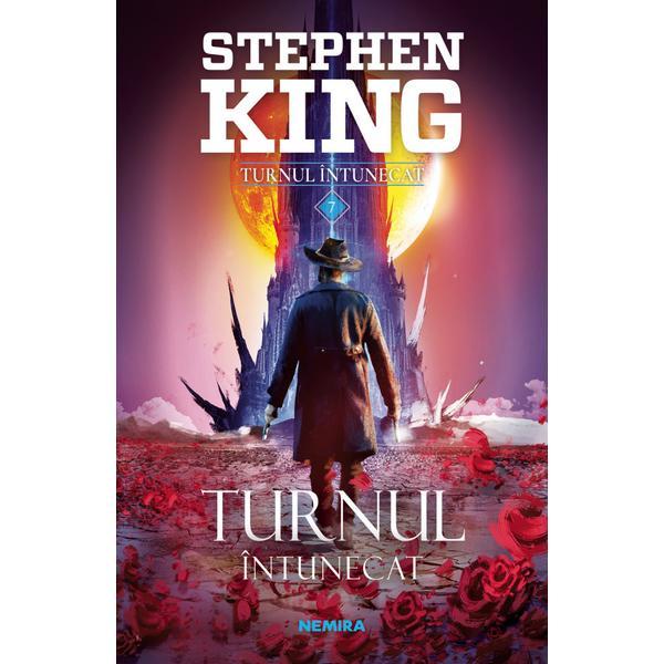 Turnul intunecat. Seria Turnul intunecat. Vol.7 - Stephen King, editura Nemira