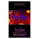 Apollyon - Tim Lahaye, Jerry B. Jenkins, editura Rao