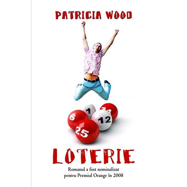 Loterie - Patricia Wood, editura Rao