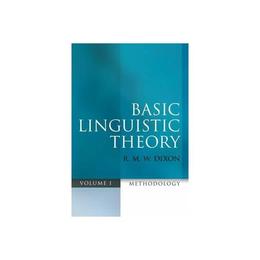 Basic Linguistic Theory Volume 1, editura Oxford University Press Academ