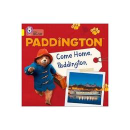 Paddington: Come Home, Paddington, editura Collins Educational Core List