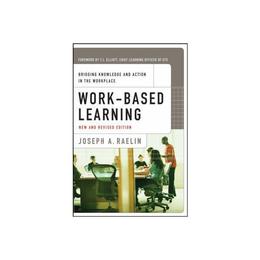 Work-Based Learning, editura Jossey Bass Wiley