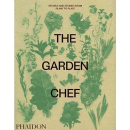 Garden Chef, editura Phaidon Press