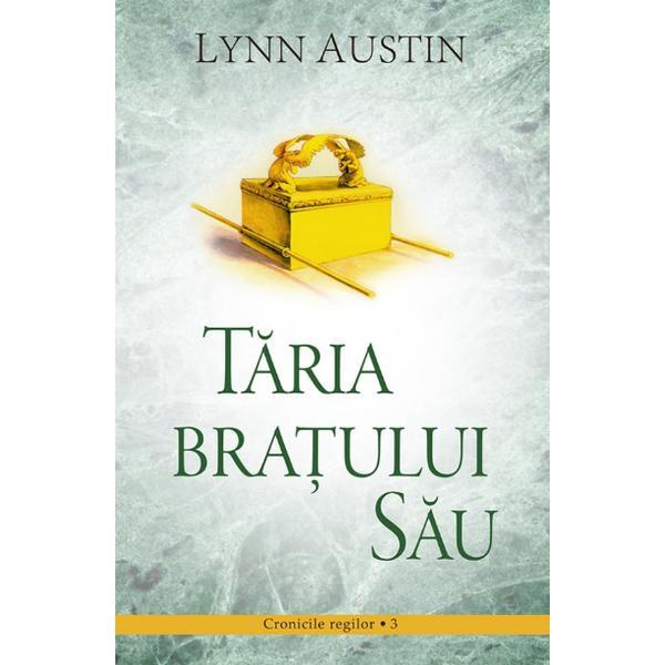 Taria Bratului Sau - Lynn Austin, editura Casa Cartii