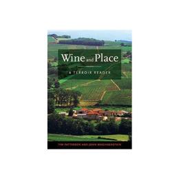 Wine and Place, editura University Of California Press