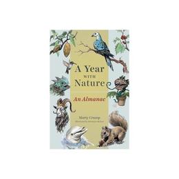 Year with Nature, editura University Of Chicago Press