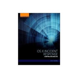 OS X Incident Response, editura Elsevier Science & Technology