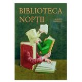 Biblioteca noptii - Alberto Manguel, editura Nemira