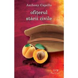 Ofiterul starii civile - anthony capella, editura rao