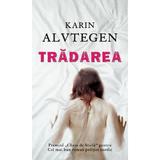 Tradarea - Karin Alvtegen, editura Rao