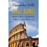 Jaful Romei - Alexander Stille, editura Rao