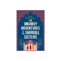Unlikely Adventures of the Shergill Sisters, editura Harper Collins Export Editions