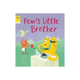 Reading Gems Phonics: Pem's Little Brother (Book 5) - , editura Penguin Group