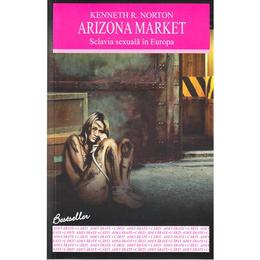 Arizona market - kenneth r. norton, editura all