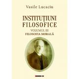 institutiuni-filosofice-vol-1-2-3-vasile-lucaciu-editura-eikon-4.jpg