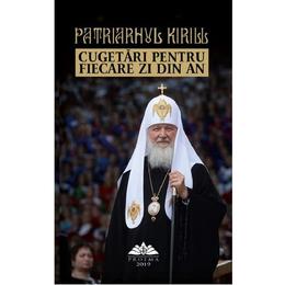 Cugetari pentru fiecare zi din an - Patriarhul Kirill, editura Proema