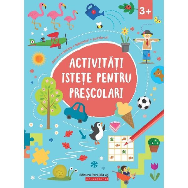 Activitati istete pentru prescolari 3 ani+, editura paralela 45