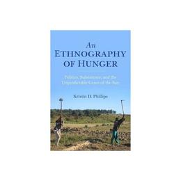 Ethnography of Hunger, editura Indiana University Press