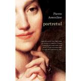 Portretul - Pierre Assouline, editura Rao