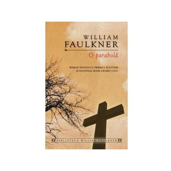 O Parabola - William Faulkner, editura Rao