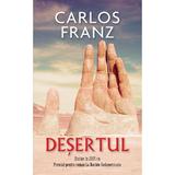 Desertul - Carlos Franz, editura Rao
